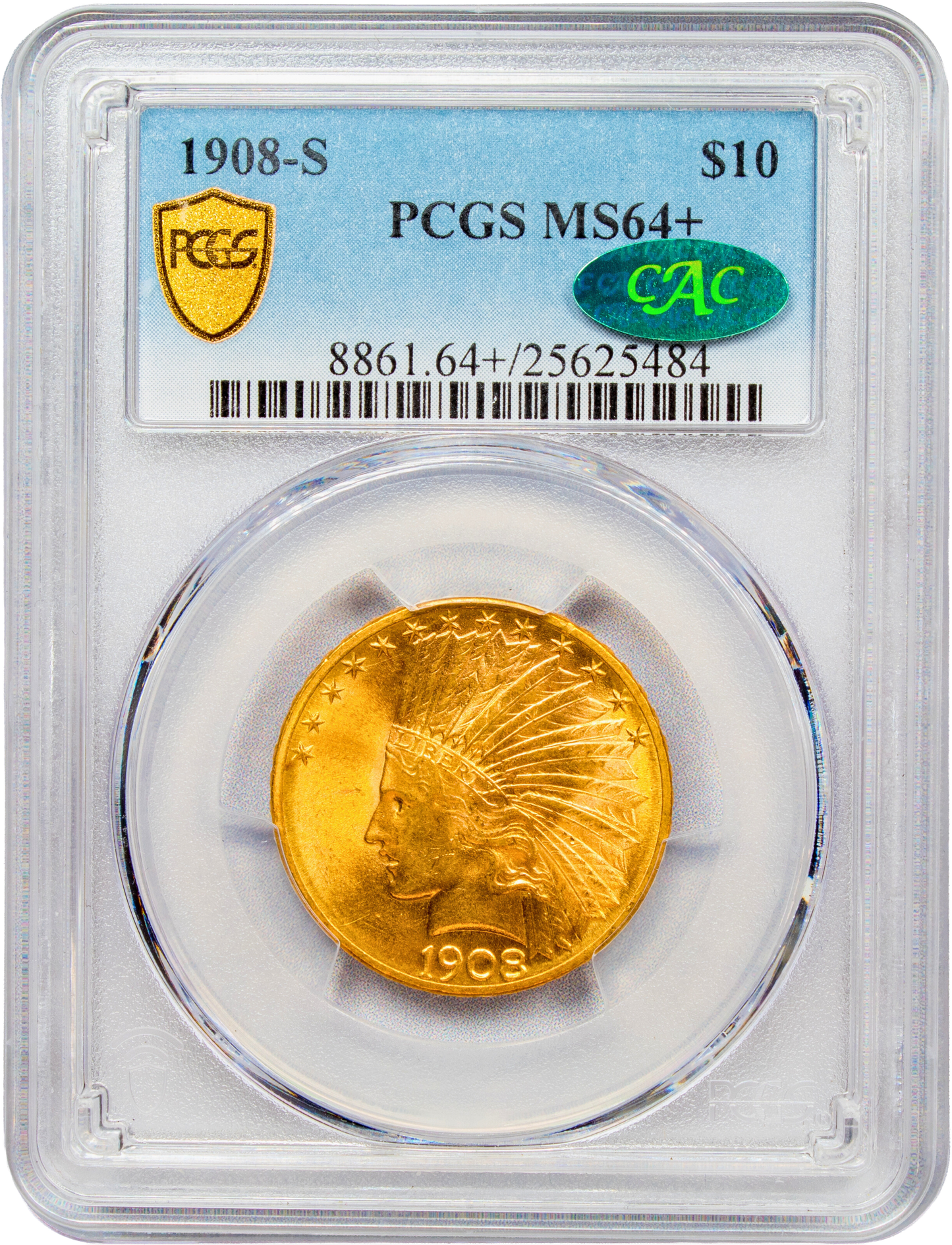 1908-S $10 MS64+ PCGS CAC HOLDER WITH GREEN CAC STICKER