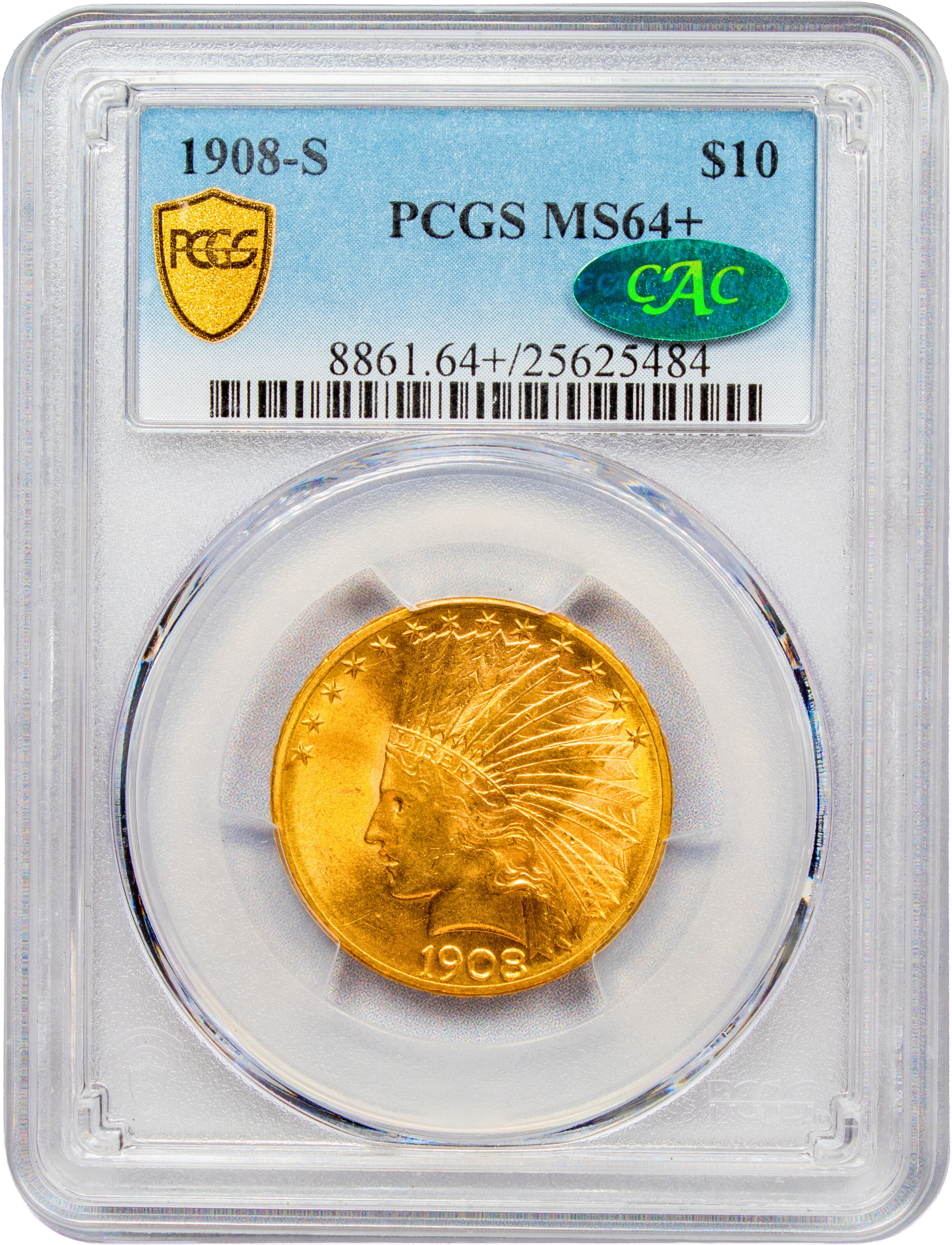 1908-S $10 MS64+ PCGS CAC HOLDER WITH GREEN CAC STICKER