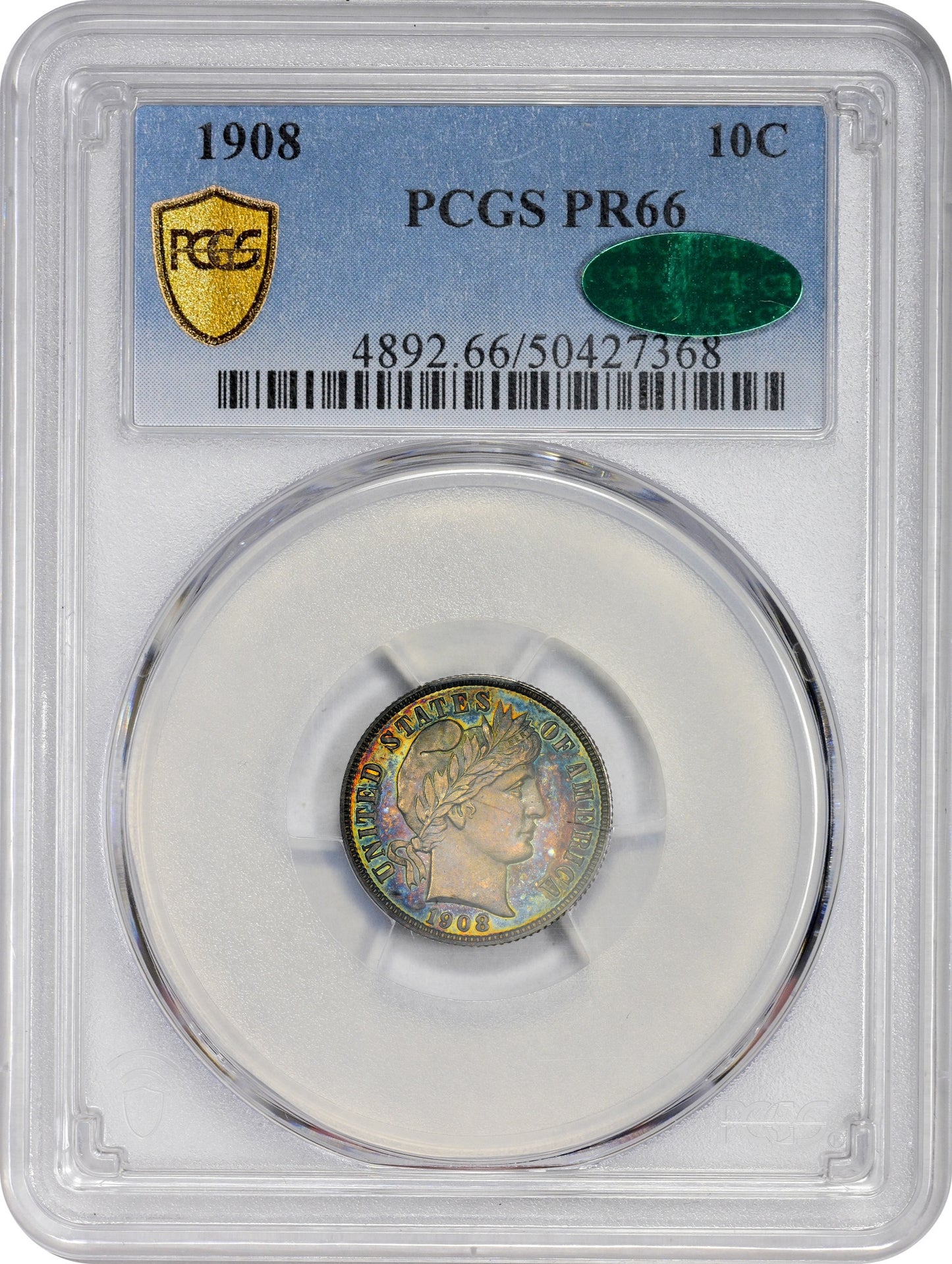 1908 10C PR66 PCGS CAC HOLDER WITH CAC STICKER