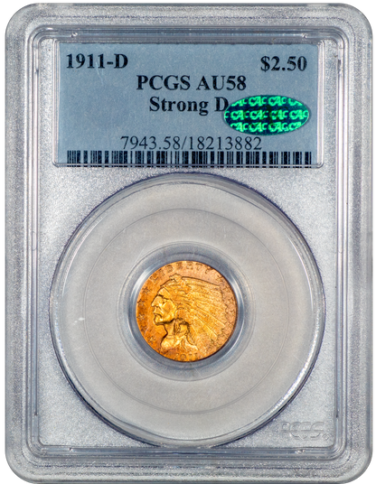 1911-D $2.5 INDIAN QUARTER EAGLE STRONG D AU58 PCGS CAC HOLDER WITH GREEN CAC STICKER