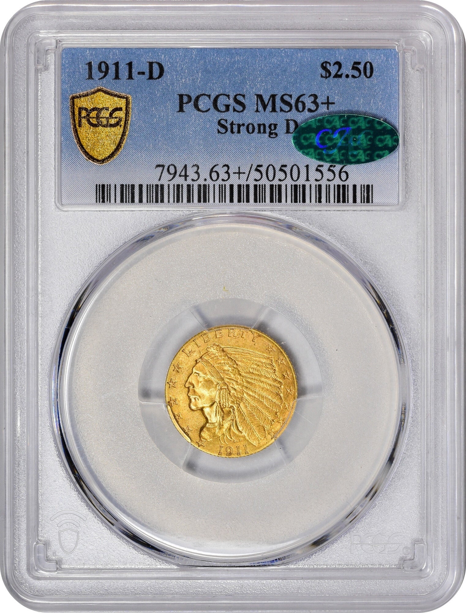 1911-D Strong D $2.5 Ms63 + Pcgs Cac