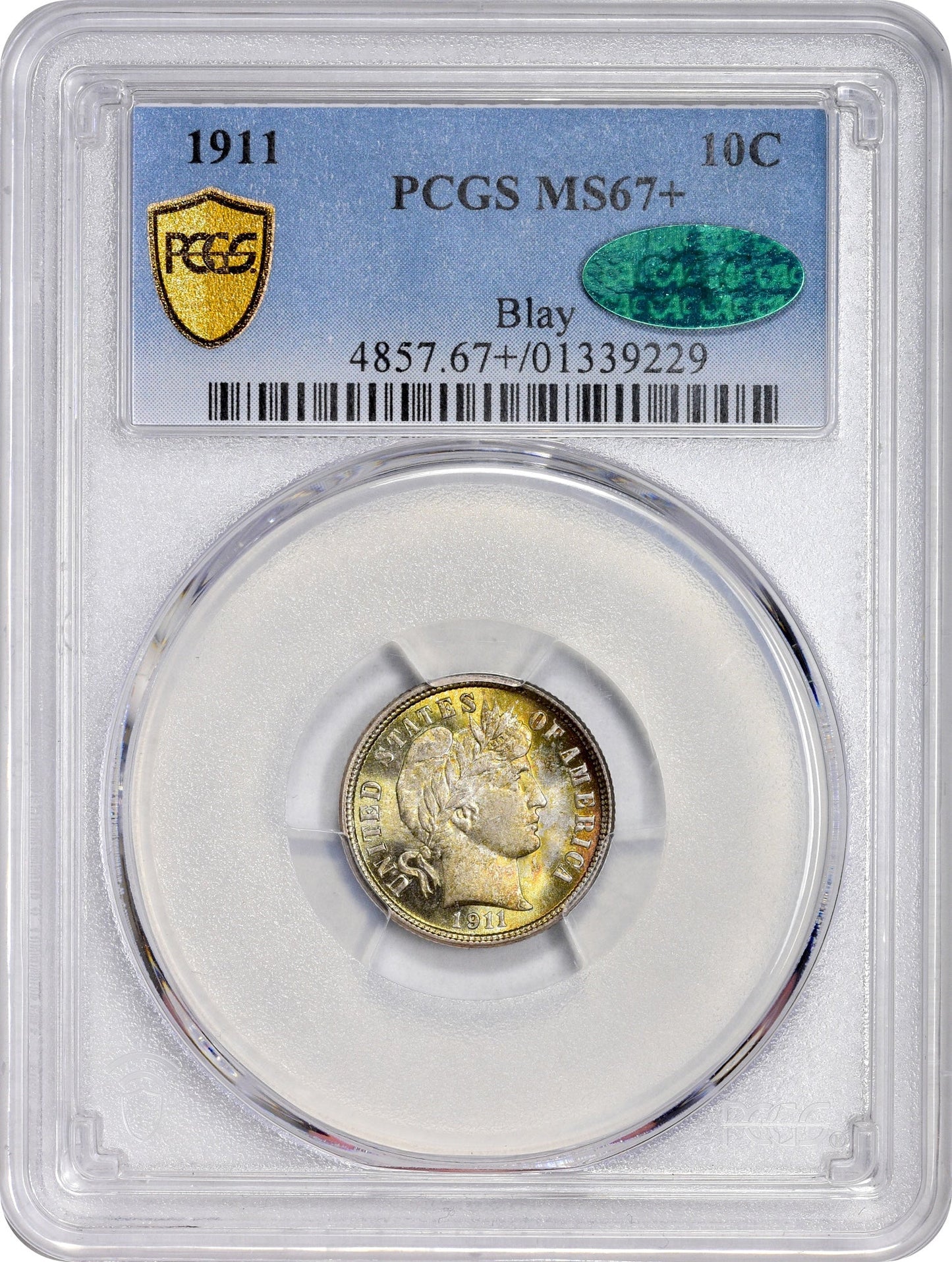 1911 10C MS67 + PCGS CAC EX BLAY 10C