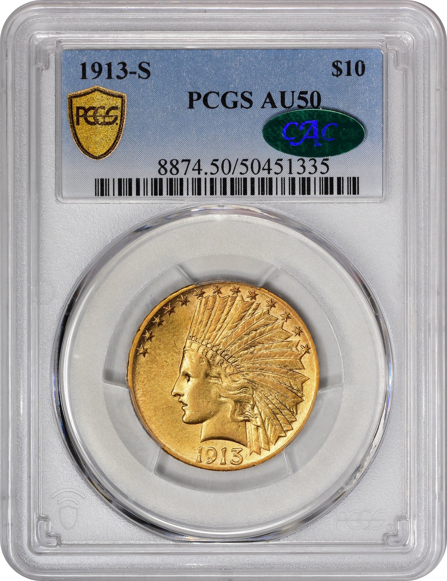 1913-S $10 AU50 PCGS CAC HOLDER WITH CAC STICKER