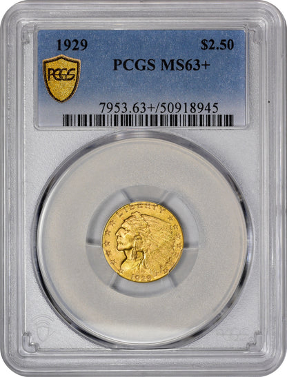 1929 $2.5 MS63+ PCGS HOLDER