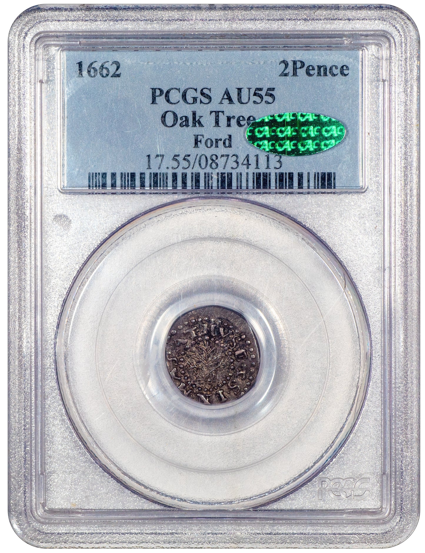1662 2PENCE OAK TREE AU55 PCGS CAC EX FORD