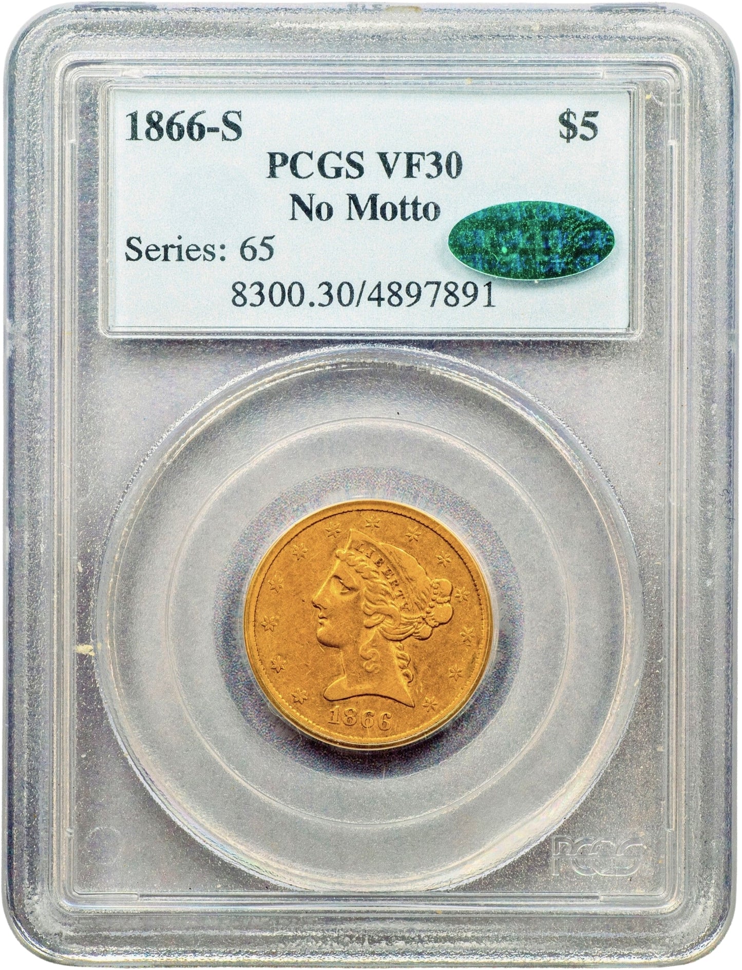 1866-S $5 NO MOTTO VF30 PCGS CAC