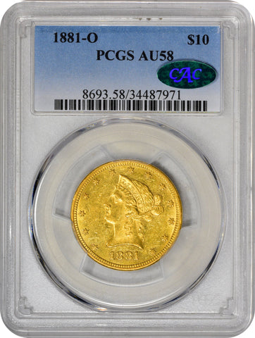 1881-O $10 AU58 PCGS CAC