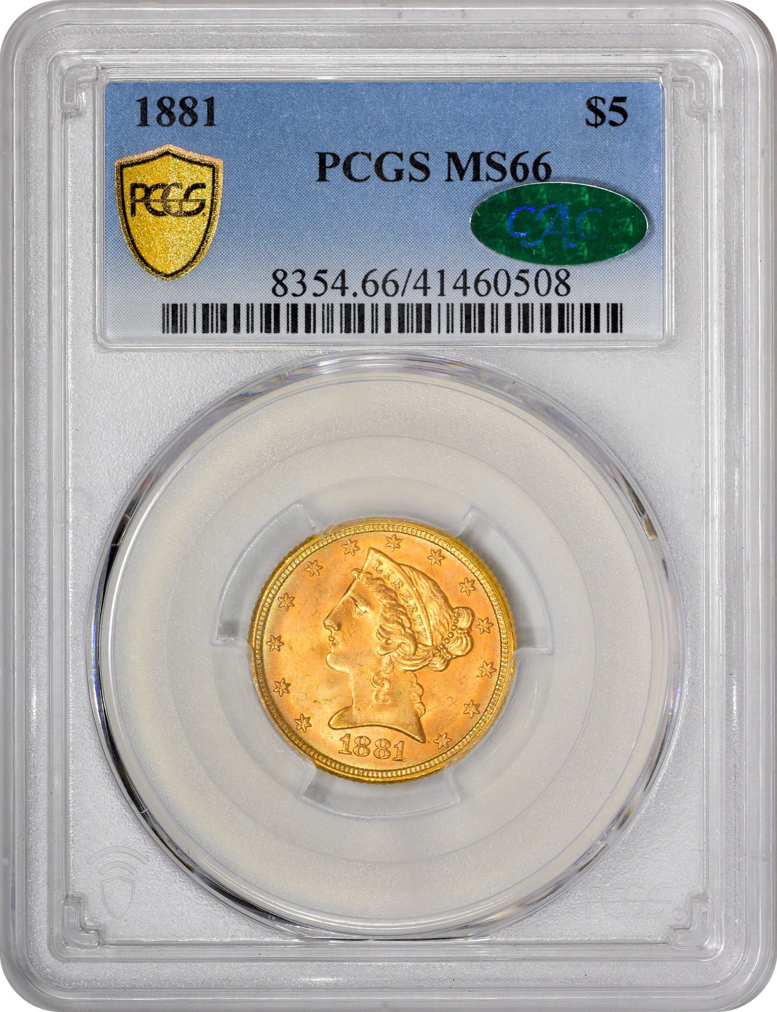 1881 $5 Ms66 Pcgs Cac