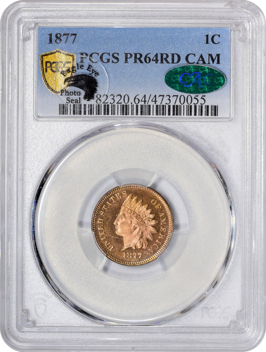 1877 1C PR64 RD CAM PCGS CAC EEPS