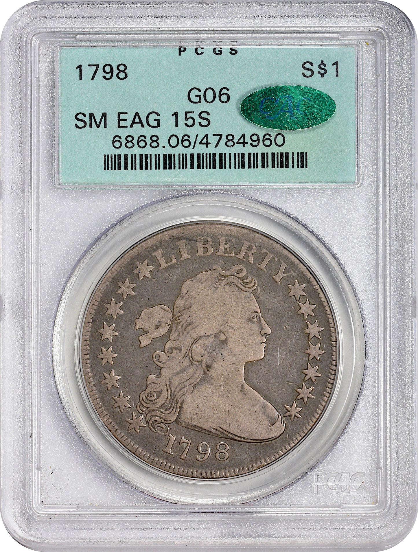 1798 $1 SM EAGLE 15 ST G06 OGH PCGS CAC