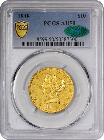 1848 $10 AU50 PCGS CAC