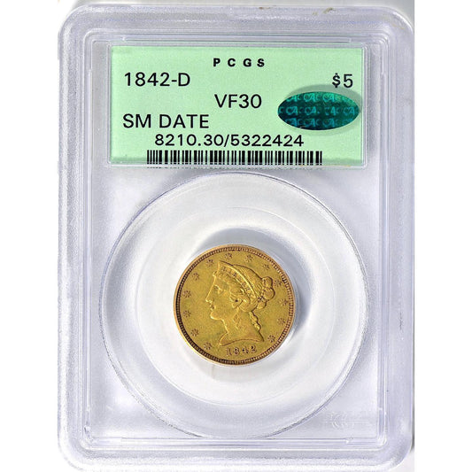 1842-D $5 SM VF30 OGH PCGS CAC