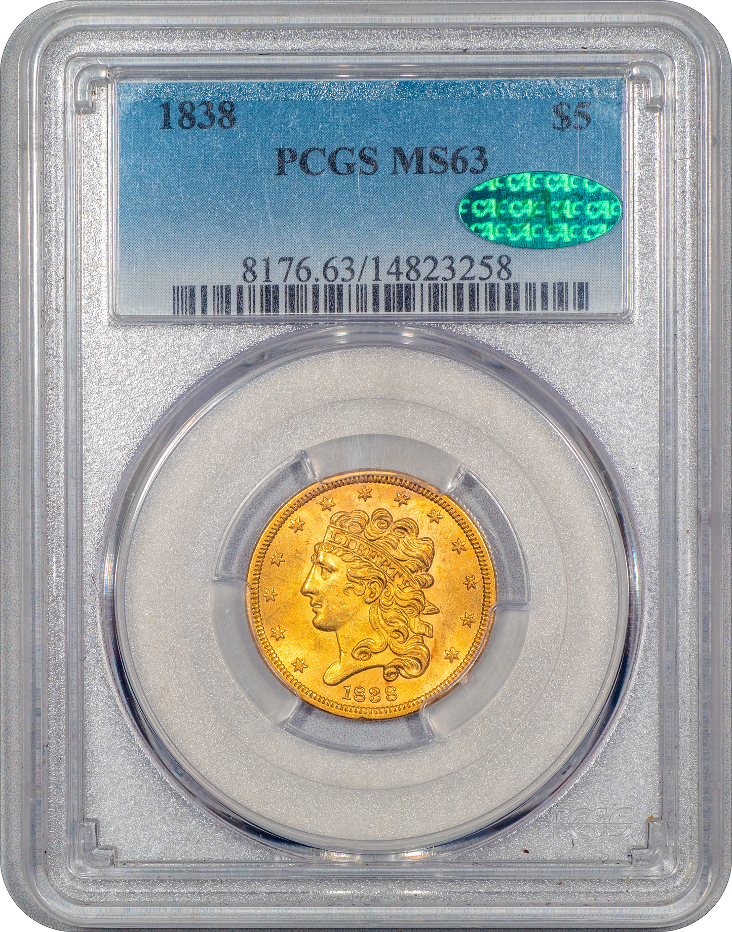 1838 $5 MS63 PCGS CAC