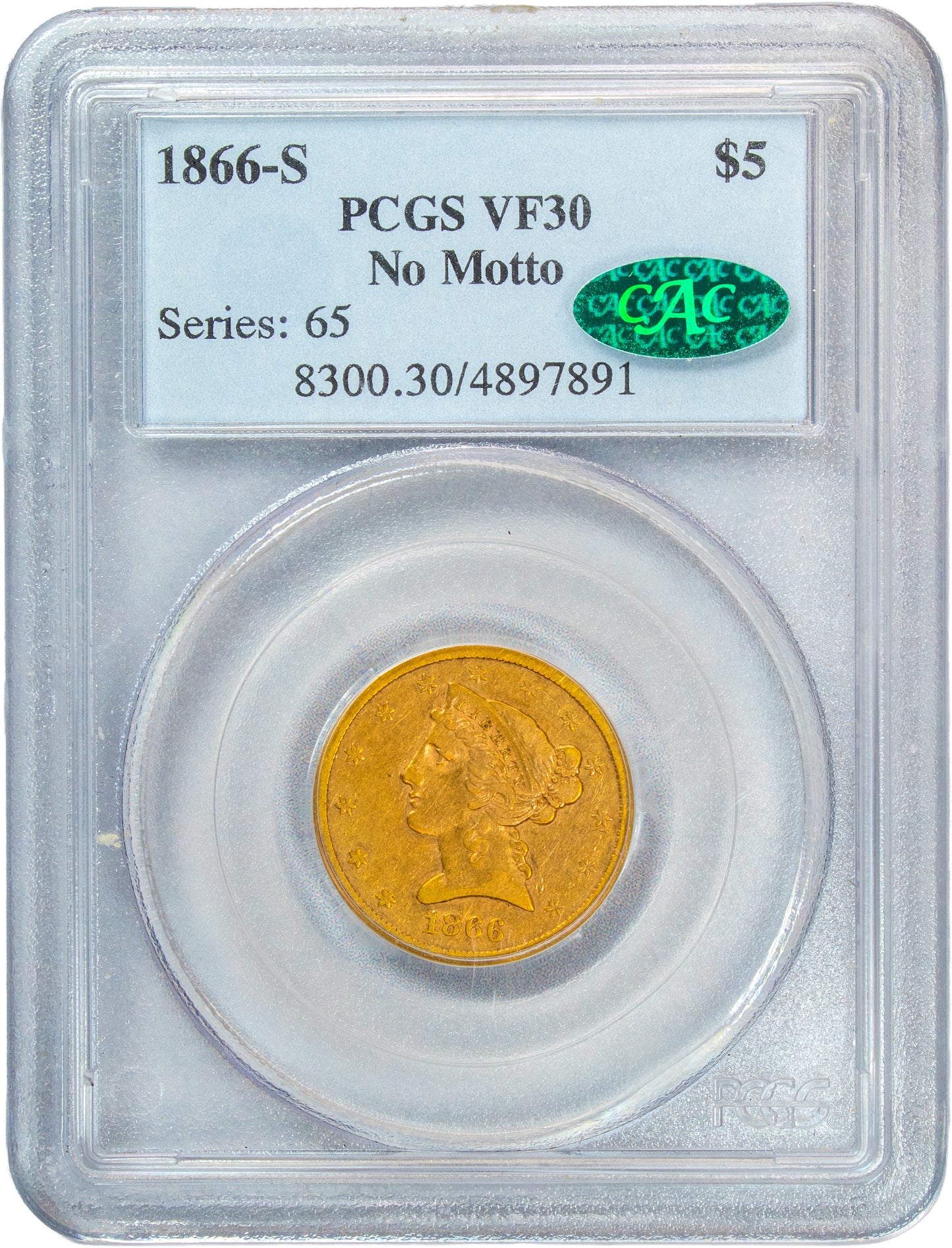 1866-S $5 NO MOTTO VF30 PCGS CAC