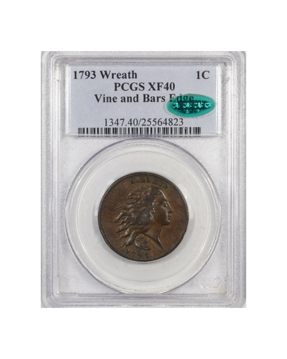 1793 WREATH & BARS EDGE 1C XF40 PCGS CAC