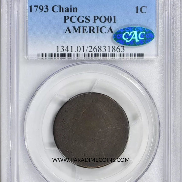 1793 CHAIN 1C PO01 AMERICA PCGS CAC - Paradime Coins | PCGS NGC CACG CAC Rare US Numismatic Coins For Sale