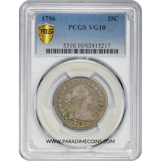 1796 25C VG10 PCGS - Paradime Coins | PCGS NGC CACG CAC Rare US Numismatic Coins For Sale