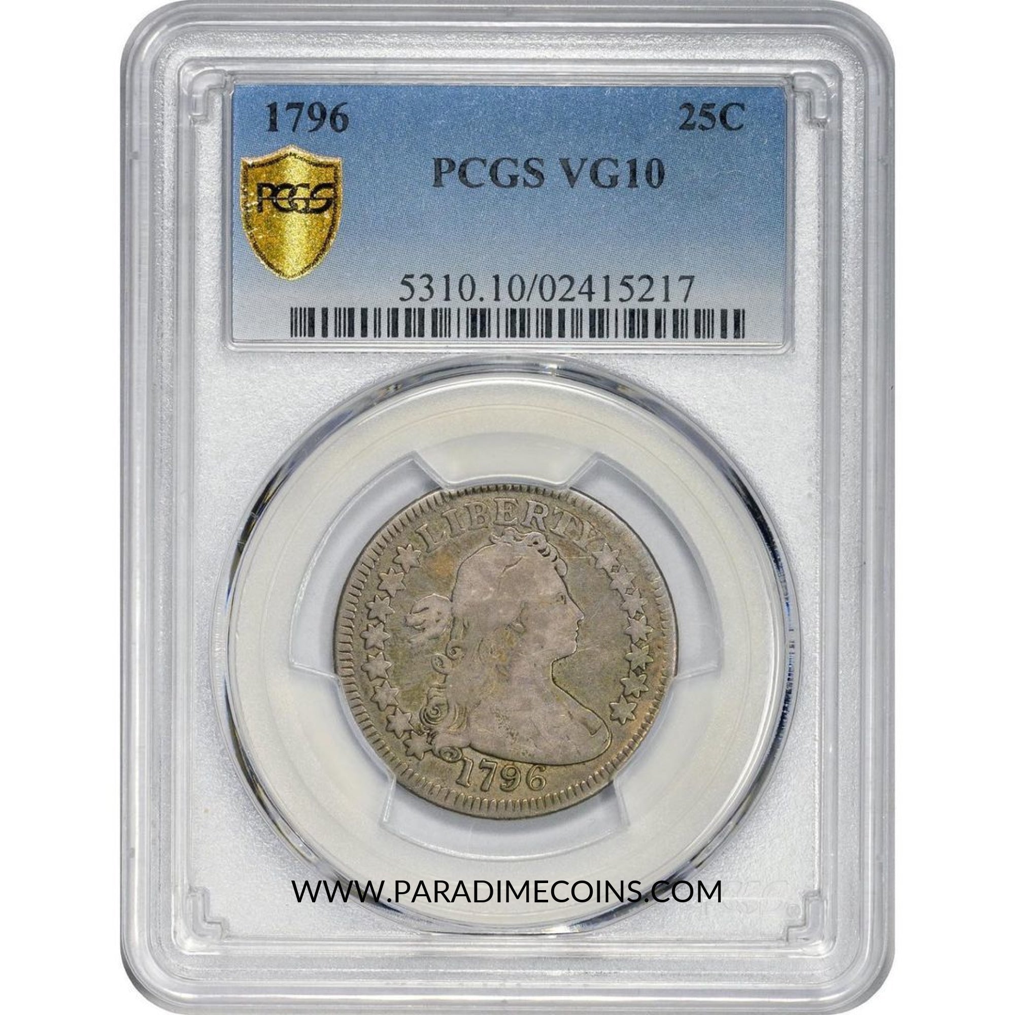 1796 25C VG10 PCGS - Paradime Coins | PCGS NGC CACG CAC Rare US Numismatic Coins For Sale