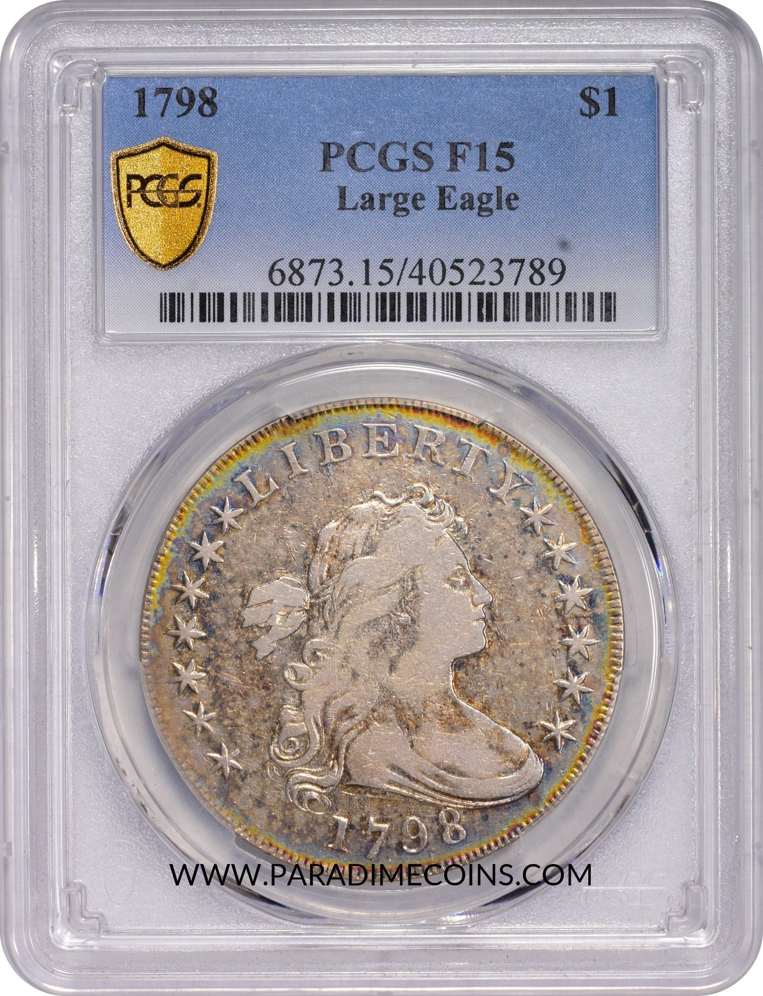 1798 $1 LARGE EAGLE F15 PCGS - Paradime Coins | PCGS NGC CACG CAC Rare US Numismatic Coins For Sale