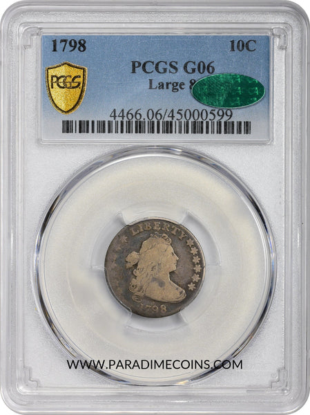 1798 10C LARGE 8 G06 PCGS CAC - Paradime Coins | PCGS NGC CACG CAC Rare US Numismatic Coins For Sale