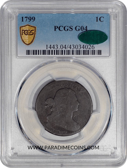 1799 1C G04 PCGS CAC - Paradime Coins | PCGS NGC CACG CAC Rare US Numismatic Coins For Sale