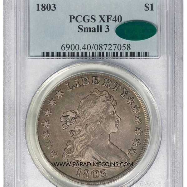 1803 $1 XF40 PCGS CAC - Paradime Coins | PCGS NGC CACG CAC Rare US Numismatic Coins For Sale