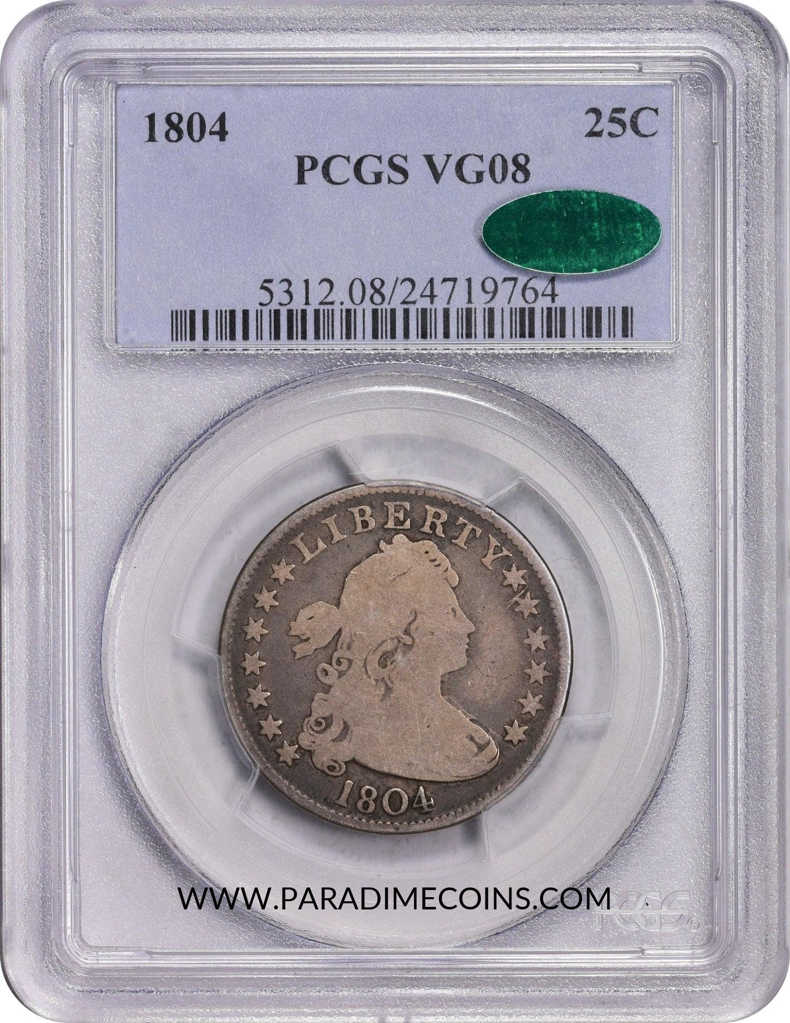 1804 25C VG08 PCGS CAC - Paradime Coins | PCGS NGC CACG CAC Rare US Numismatic Coins For Sale