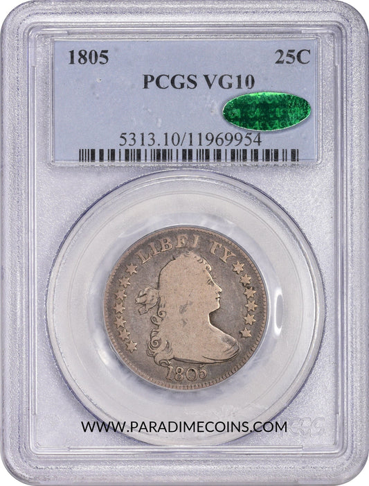 1805 25C VG10 PCGS CAC - Paradime Coins | PCGS NGC CACG CAC Rare US Numismatic Coins For Sale