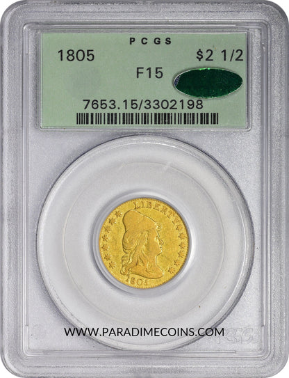 1805 $2.5 F15 OGH PCGS CAC - Paradime Coins | PCGS NGC CACG CAC Rare US Numismatic Coins For Sale