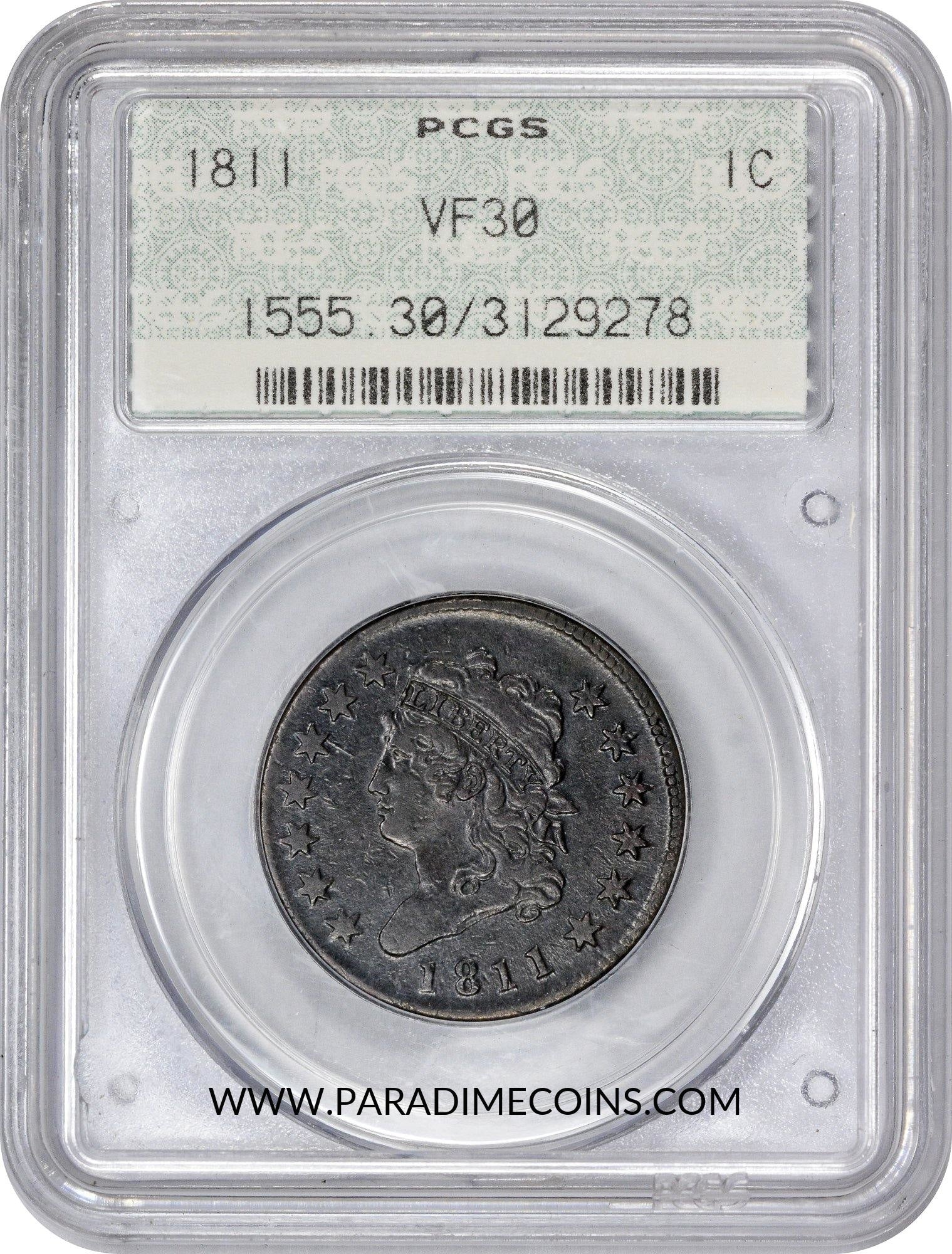 1811 1C VF30 PCGS DOILY - Paradime Coins | PCGS NGC CACG CAC Rare US Numismatic Coins For Sale