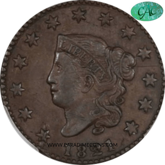 1821 1C XF45 PCGS CAC - Paradime Coins | PCGS NGC CACG CAC Rare US Numismatic Coins For Sale