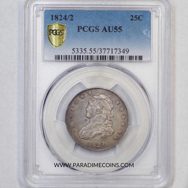 1824/2 25C AU55 PCGS - Paradime Coins | PCGS NGC CACG CAC Rare US Numismatic Coins For Sale