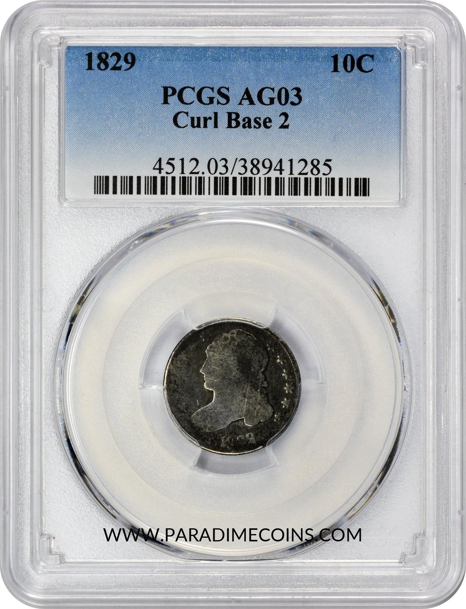 1829 10C CURL BASE 2 AG03 PCGS - Paradime Coins | PCGS NGC CACG CAC Rare US Numismatic Coins For Sale