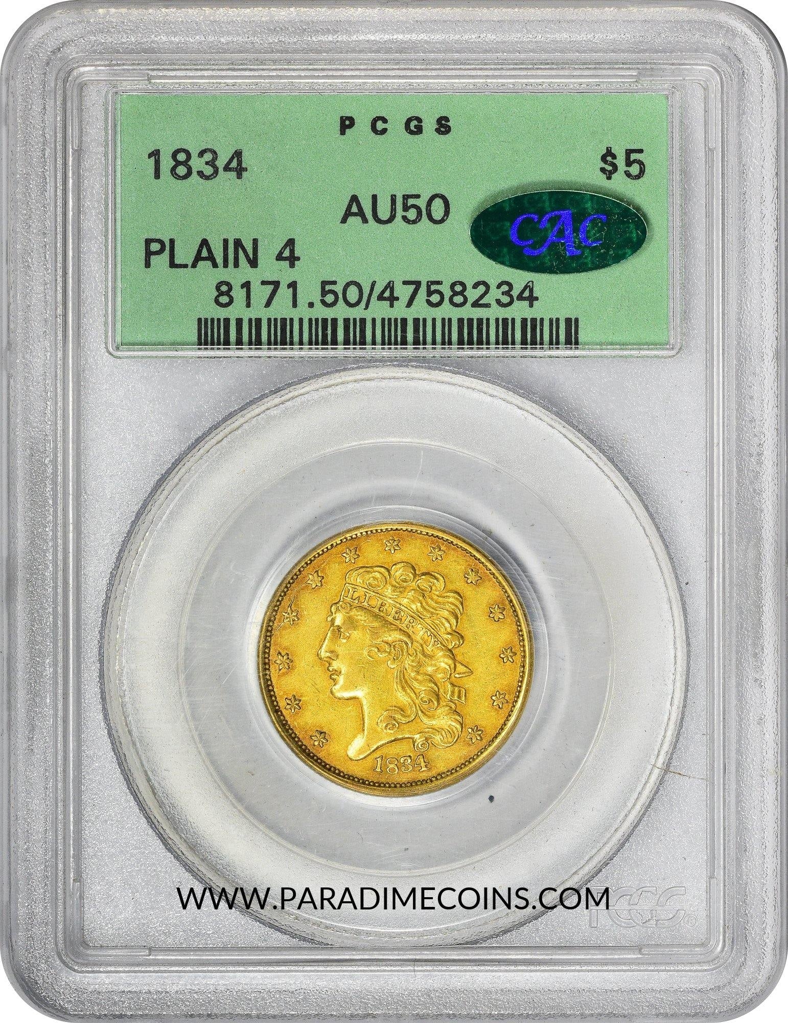 1834 $5 CLASSIC PLAIN 4 AU50 OGH PCGS CAC - Paradime Coins | PCGS NGC CACG CAC Rare US Numismatic Coins For Sale