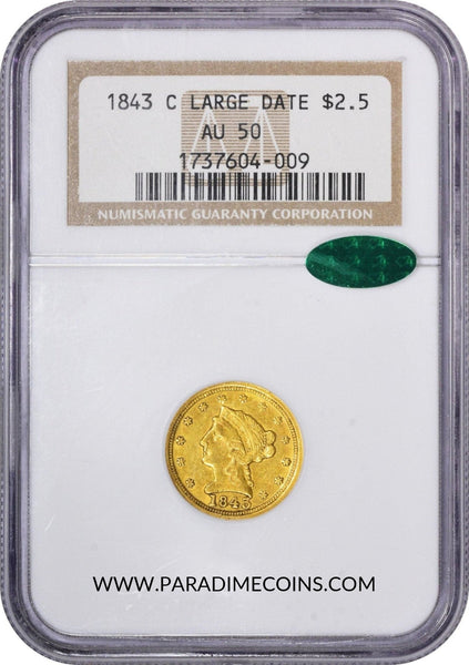 1843-C $2.5 LARGE AU50 NGC CAC - Paradime Coins | PCGS NGC CACG CAC Rare US Numismatic Coins For Sale