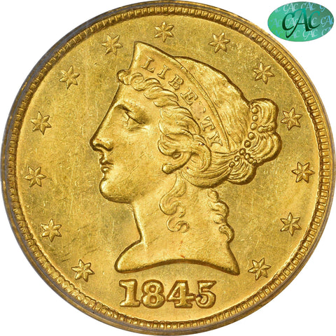 1845 $5 MS62 PCGS CAC - Paradime Coins | PCGS NGC CACG CAC Rare US Numismatic Coins For Sale
