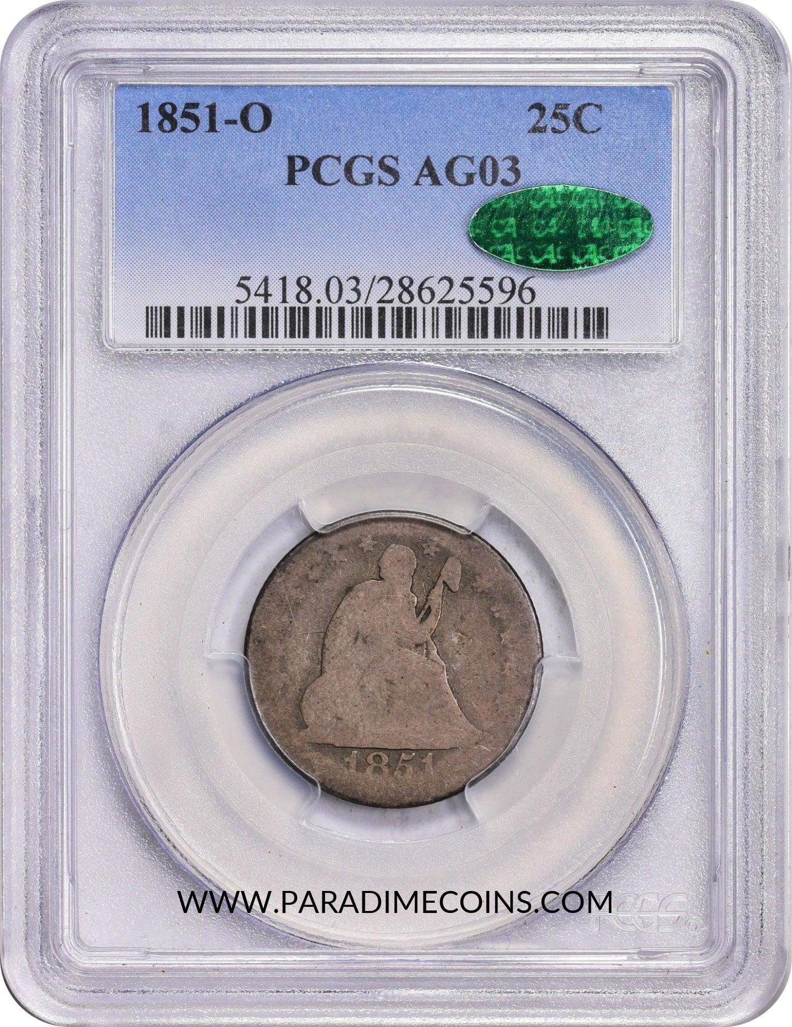 1851-O 25C AG03 PCGS CAC - Paradime Coins | PCGS NGC CACG CAC Rare US Numismatic Coins For Sale