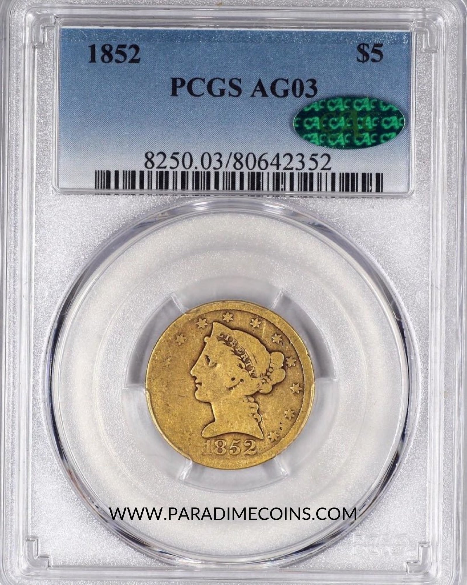 1852 $5 AG03 PCGS CAC - Paradime Coins | PCGS NGC CACG CAC Rare US Numismatic Coins For Sale