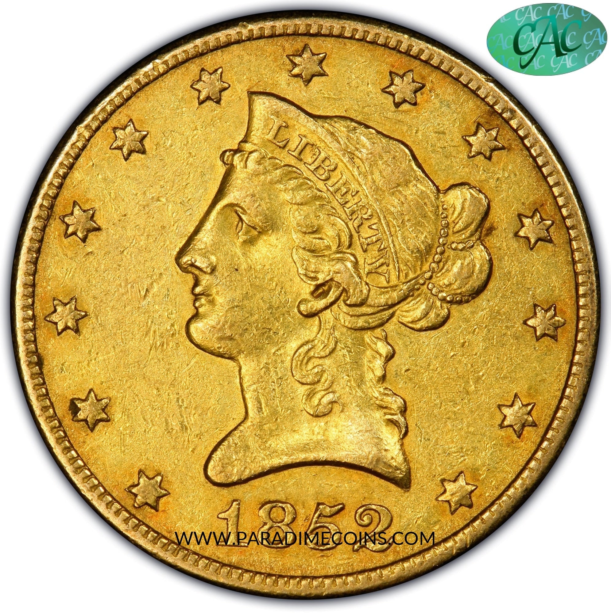 1852-O $10 AU53 PCGS CAC - Paradime Coins | PCGS NGC CACG CAC Rare US Numismatic Coins For Sale