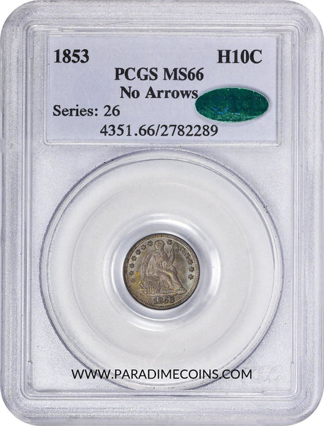 1853 H10C No Arrows MS66 PCGS CAC - Paradime Coins | PCGS NGC CACG CAC Rare US Numismatic Coins For Sale