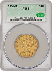 1853-O $10 AU55 CACG