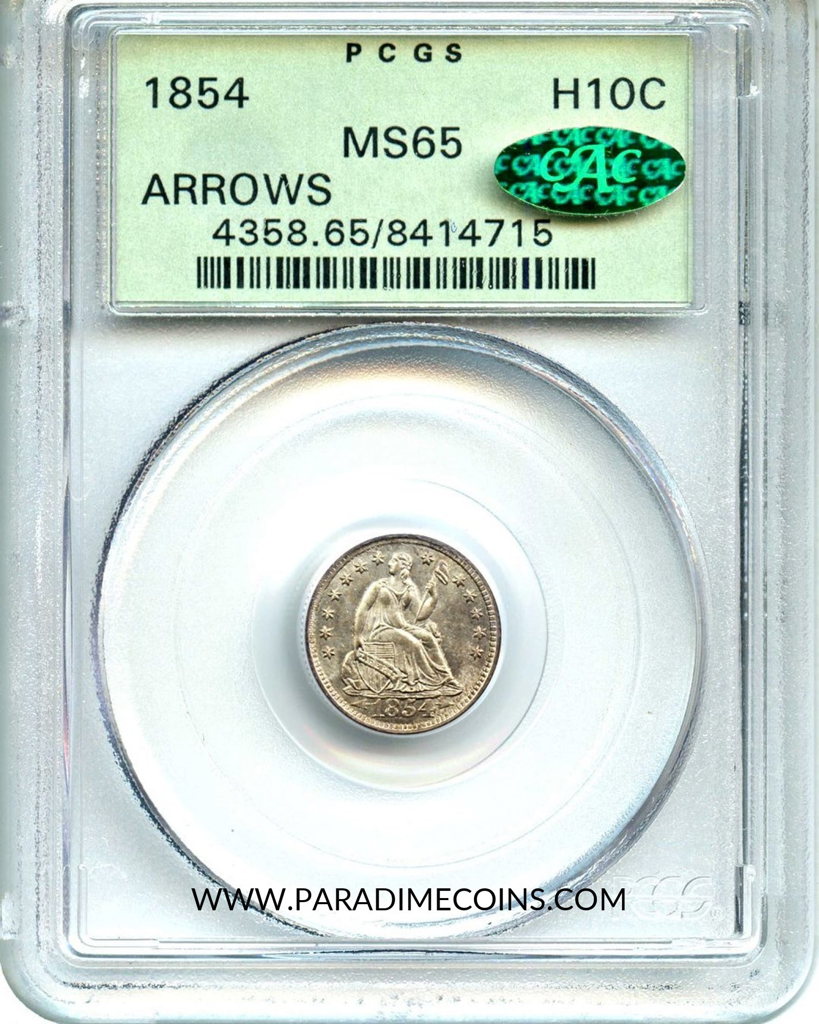 1854 H10C MS65 ARROWS PCGS CAC - Paradime Coins | PCGS NGC CACG CAC Rare US Numismatic Coins For Sale