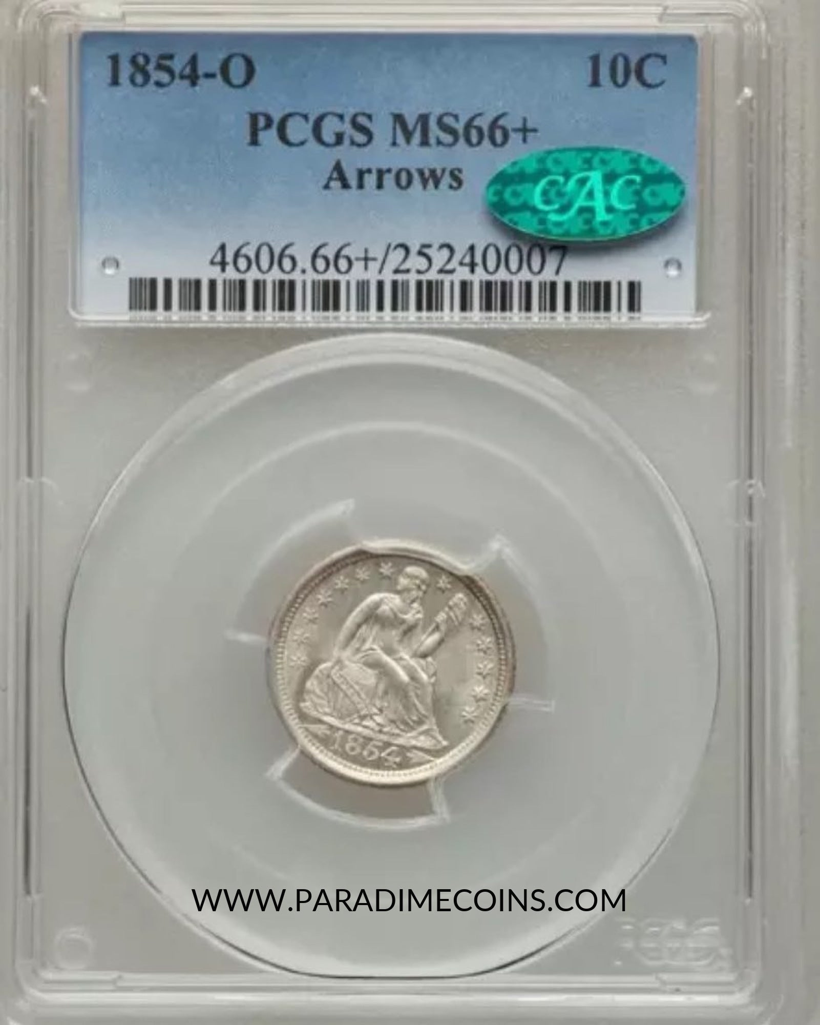 1854-O 10C MS66+ ARROWS PCGS CAC - Paradime Coins | PCGS NGC CACG CAC Rare US Numismatic Coins For Sale