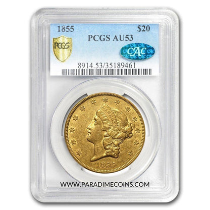 1855 $20 AU53 PCGS CAC - Paradime Coins | PCGS NGC CACG CAC Rare US Numismatic Coins For Sale