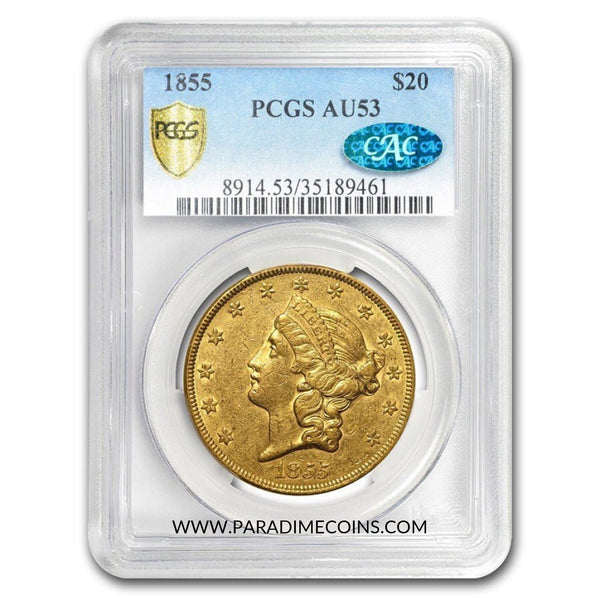 1855 $20 AU53 PCGS CAC - Paradime Coins | PCGS NGC CACG CAC Rare US Numismatic Coins For Sale