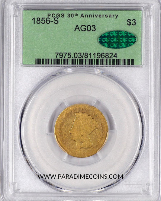 1856-S $3 AG03 PCGS CAC - Paradime Coins | PCGS NGC CACG CAC Rare US Numismatic Coins For Sale