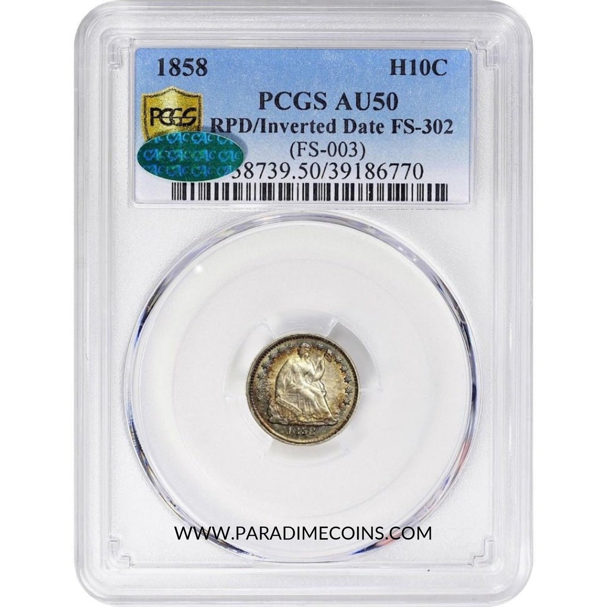 1858 H10C INVERTED DATE AU50 PCGS CAC - Paradime Coins | PCGS NGC CACG CAC Rare US Numismatic Coins For Sale