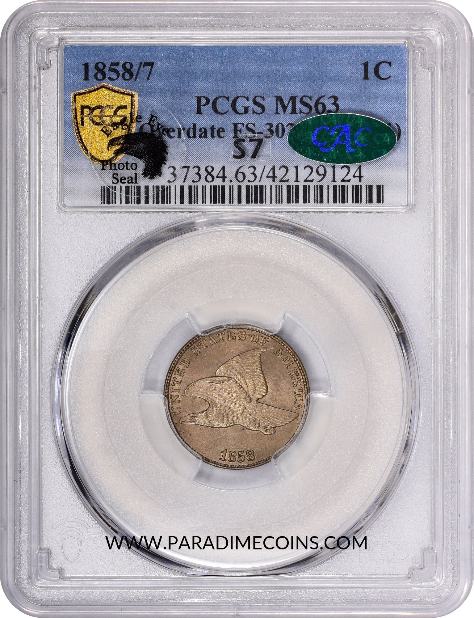 1858/7 1C MS63 PCGS CAC EEPS - Paradime Coins | PCGS NGC CACG CAC Rare US Numismatic Coins For Sale