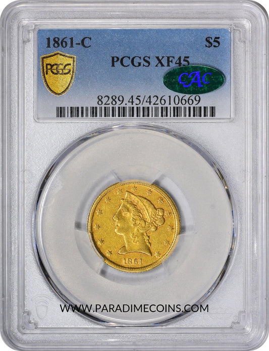 1861-C $5 XF45 PCGS CAC - Paradime Coins | PCGS NGC CACG CAC Rare US Numismatic Coins For Sale