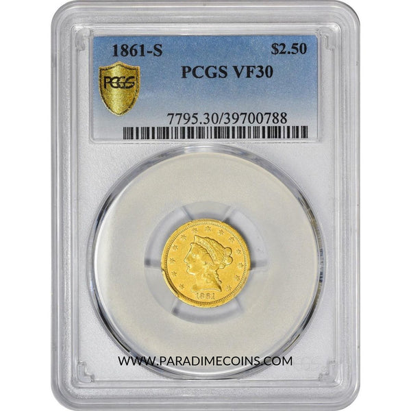 1861-S $2.5 VF30 PCGS - Paradime Coins | PCGS NGC CACG CAC Rare US Numismatic Coins For Sale